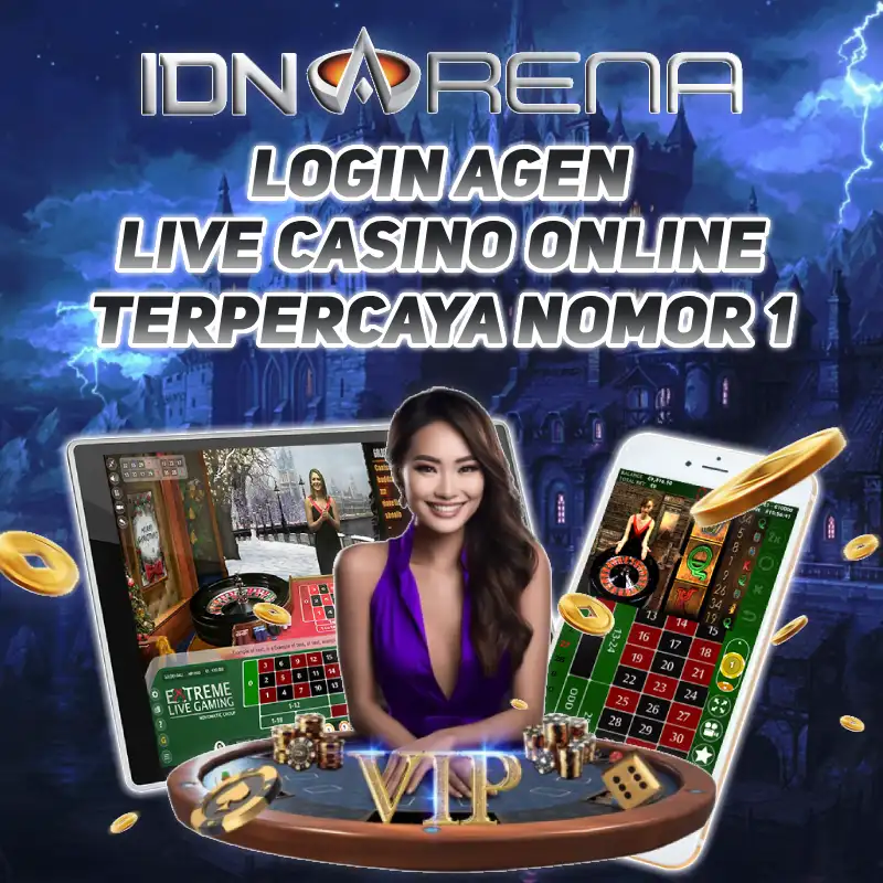 IDNARENA 🐎 Login Agen Live Casino Online Terpercaya No 1